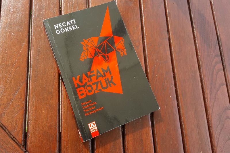 Necati Göksel’in kafam bozuk romanı üzerine