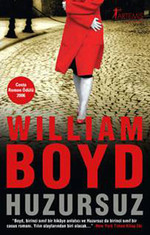 Casus kitapları: Huzursuz - William Boyd