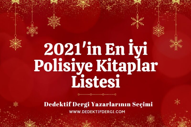 2021’in En İyi Polisiye Kitapları Listesi