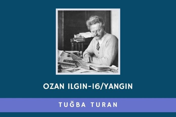OZAN ILGIN 16: YANGIN OZAN ILGIN 16: YANGIN