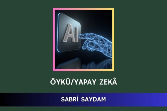 YAPAY ZEKÂ YAPAY ZEKÂ