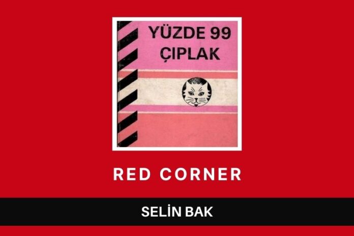 YÜZDE 99 ÇIPLAK YÜZDE 99 ÇIPLAK