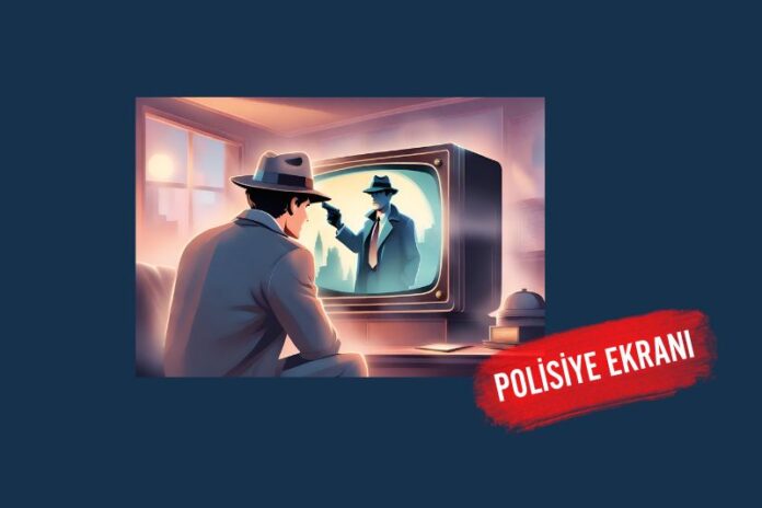 POLİSİYE EKRANI POLİSİYE EKRANI