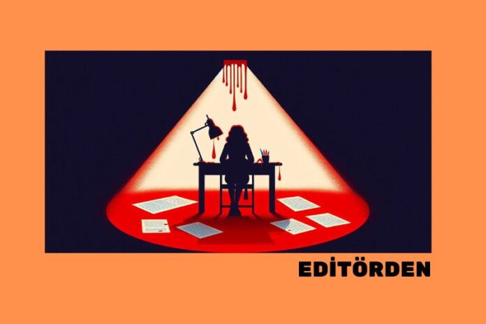 EDİTÖRDEN EDİTÖRDEN