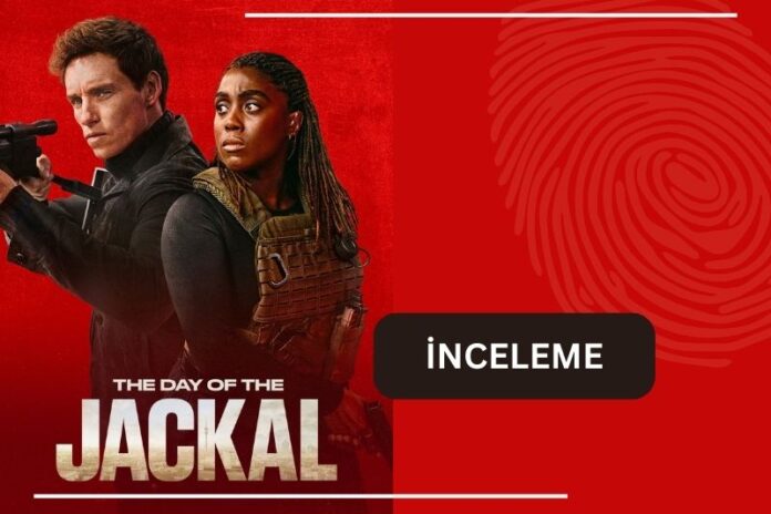 THE DAY OF THE JACKAL DİZİ İNCELEME: KOMEDİYE RAMAK KALA THE DAY OF THE JACKAL DİZİ İNCELEME: KOMEDİYE RAMAK KALA