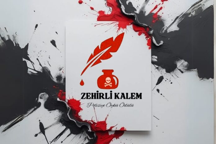 ZEHİRLİ KALEM ÖYKÜ YARIŞMASI 2025 YILI BAŞVURULARI BAŞLADI ZEHİRLİ KALEM ÖYKÜ YARIŞMASI 2025 YILI BAŞVURULARI BAŞLADI