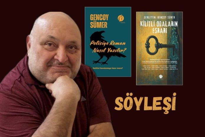 GENCOY SÜMER’LE SON KİTAPLARI ÜZERİNE GENCOY SÜMER’LE SON KİTAPLARI ÜZERİNE