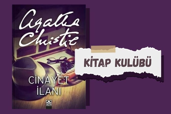 DEDEKTİF DERGİ KİTAP KULÜBÜNDE BU SAYI: CİNAYET İLANI – AGATHA CHRISTIE DEDEKTİF DERGİ KİTAP KULÜBÜNDE BU SAYI: CİNAYET İLANI – AGATHA CHRISTIE