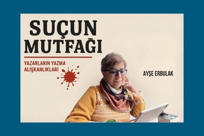 SUÇUN MUTFAĞI Suçun Mutfağı: Ayşe Erbulak