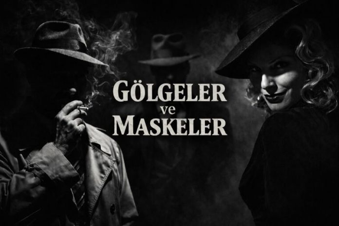 CHANDLER’IN YANILSAMASI VE ALTIN ÇAĞIN HAKLILIĞI Gölgeler ve Maskeler