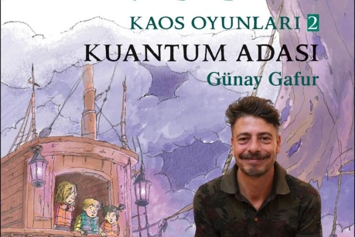 “KUANTUM ADASI” ÜZERİNE: BİLİM, MACERA VE OLASILIKLARLA DOLU BİR YOLCULUK KUANTUM ADASI